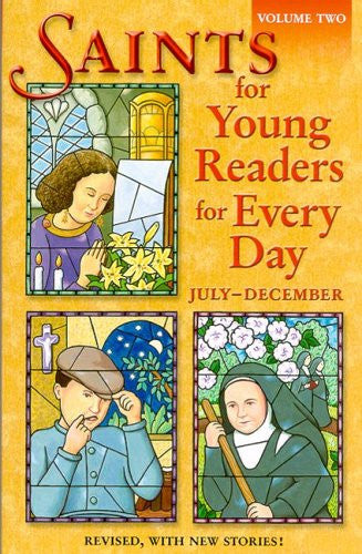 Santos para lectores jóvenes para todos los días, vol. 2: julio-diciembre