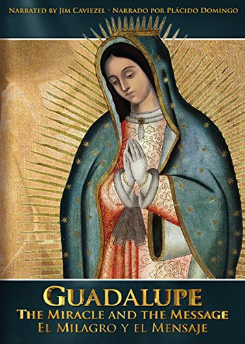 Guadalupe - El Milagro y el Mensaje (Guadalupe: El Milagro y el Mensaje) [DVD]
