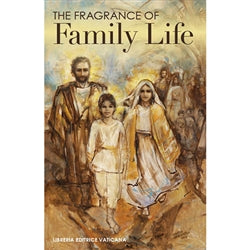 The Fragrance of Family Life