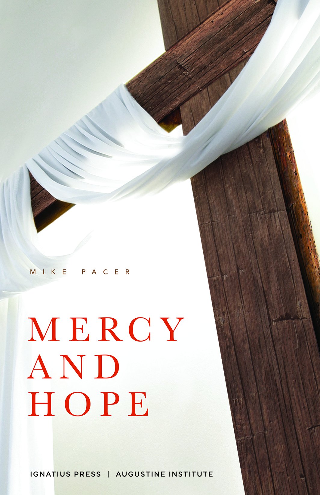 Mercy and Hope