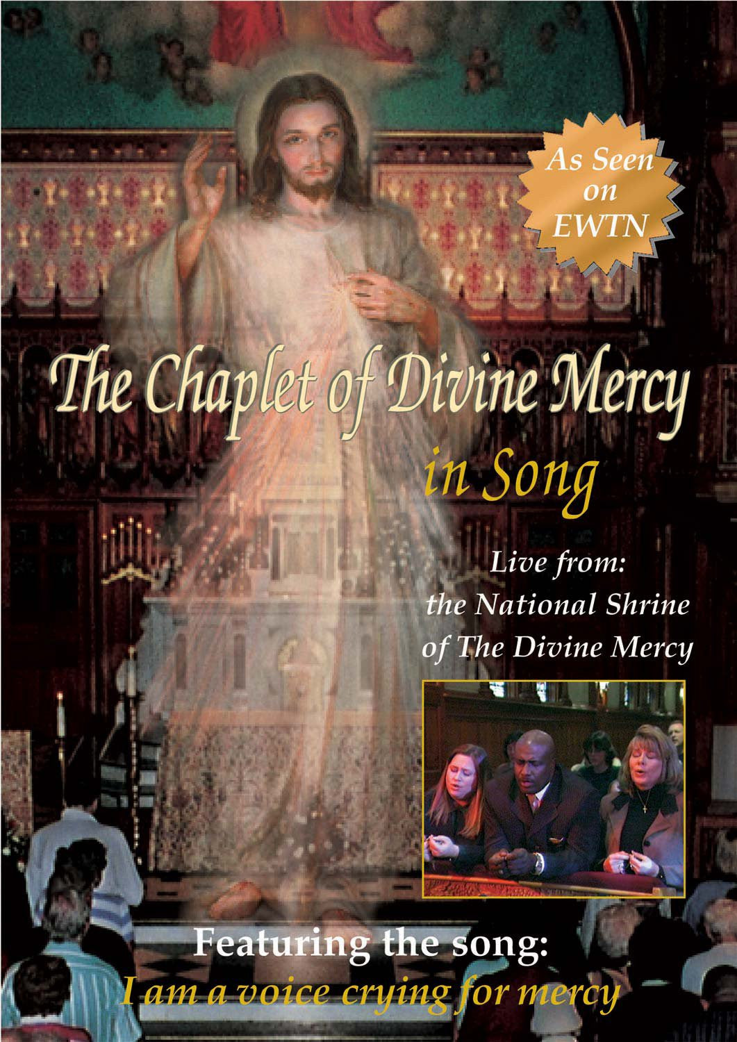 The Chaplet of Divine Mercy in Song [DVD]