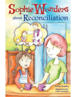 Sophie Wonders About Reconciliation