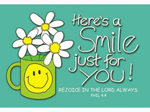 Here's a smile