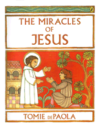 The Miracles of Jesus
