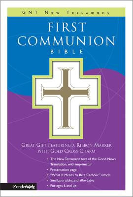 First Communion Bible-GNT-Compact [With Gold Cross Charm on Ribbon Marker]