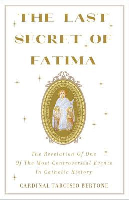 The Last Secret of Fatima