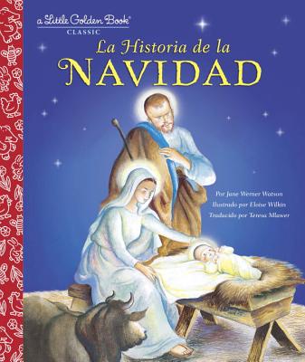 La Historia de la Navidad ( Little Golden Book )
