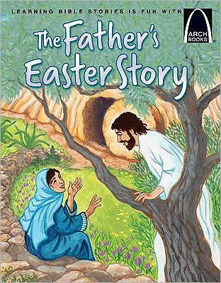 Fathers Easter Story