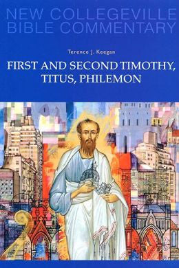 Primera y Segunda Timoteo, Tito, Filemón