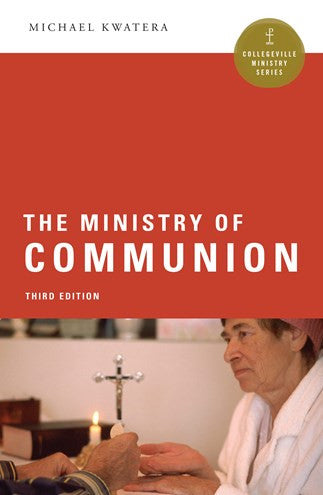 El Ministerio de la Comunión 3ra Edición