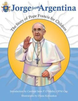 Jorge de Argentina: La historia del Papa Francisco para niños
