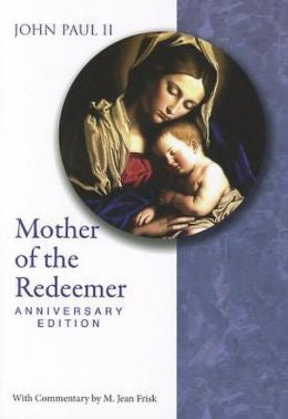 Mother of the Redeemer