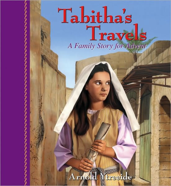 Los viajes de Tabitha Una historia familiar para Adviento