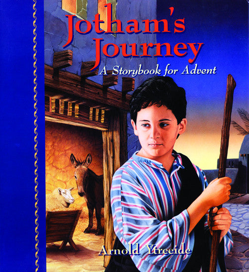 El viaje de Jotham: un libro de cuentos para Adviento