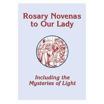 Novenas del Rosario a Nuestra Señora: Incluyendo los Misterios de la Luz - Letra Grande