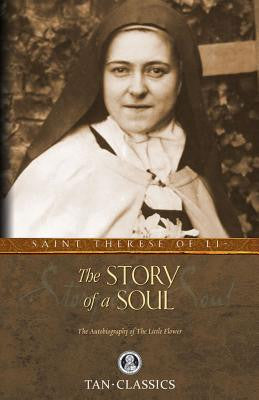 La historia de un alma: la autobiografía de Santa Teresa de Lisieux