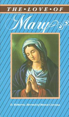 The Love of Mary