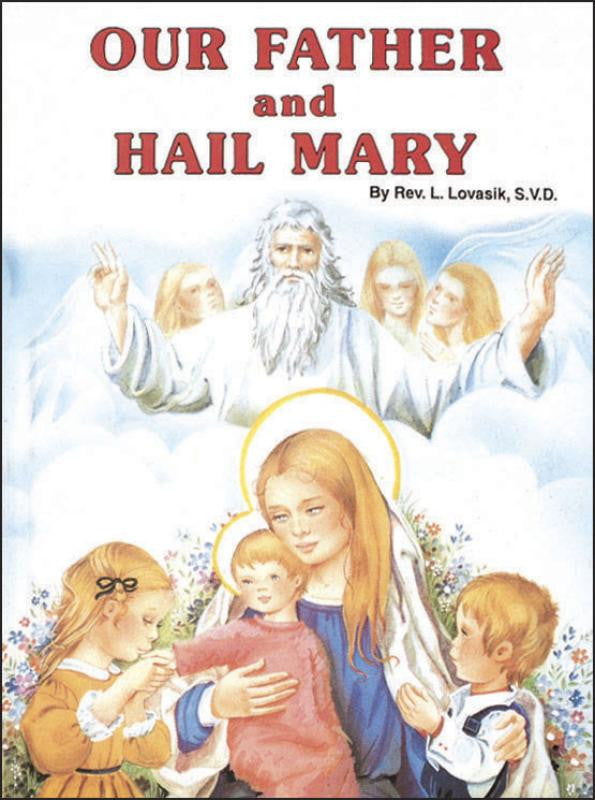 Our Father And Hail Mary