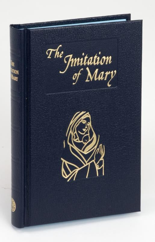 Imitation of Mary by Thomas A. Kempis