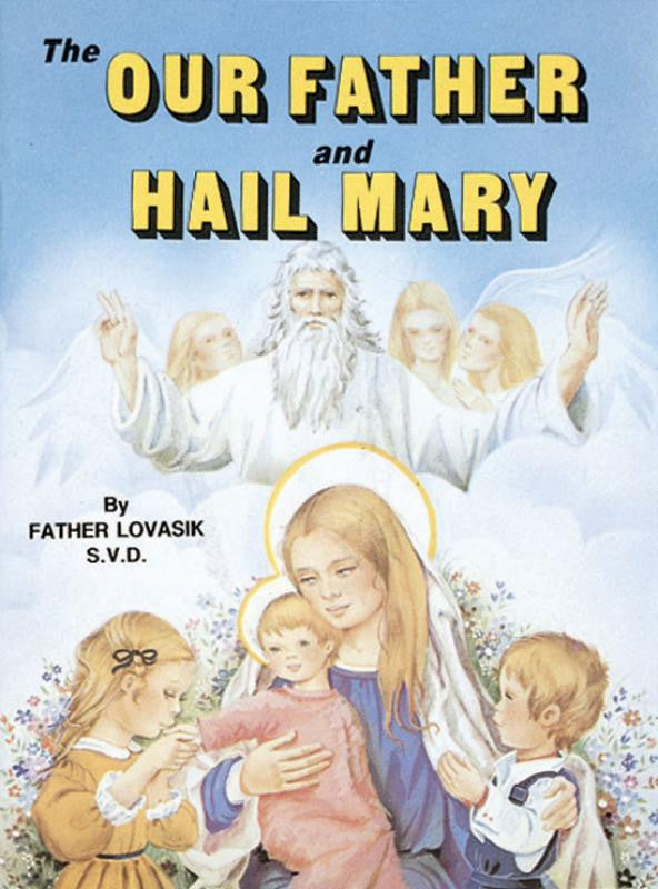 The Our Father And Hail Mary