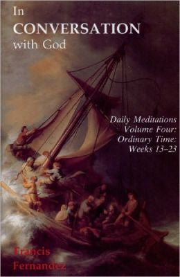 En Conversación Con Dios: Volumen 4, Semanas 13-23