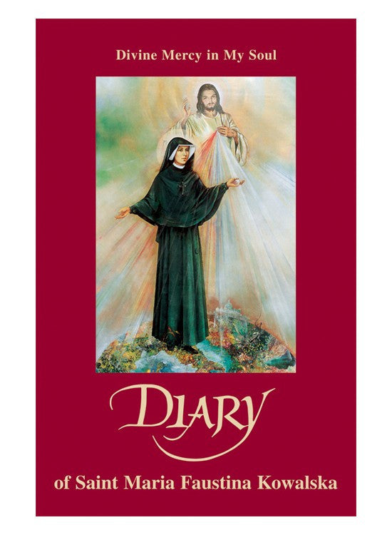 Diary of Saint Maria Faustina Kowalska: Divine Mercy in My Soul [Standard Size]