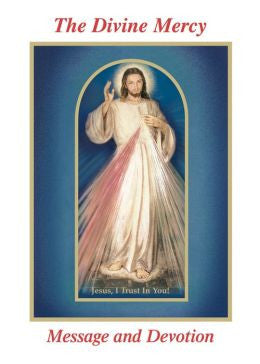 The Divine Mercy Message and Devotion: With Selected Prayers from the Diary of St. Maria Faustina Kowalska (Revised) Large Print