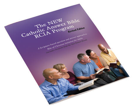 New Catholic Answer Bible RCIA Program