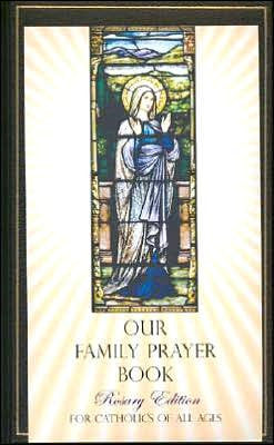 Nuestro Libro de Oración Familiar: Edición del Rosario