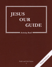 Jesús Nuestro Guía | Grado 4 | Libro de actividades [3ª edición]