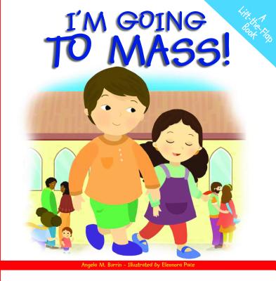 ¡Voy a ir a misa!: un libro que levanta la solapa