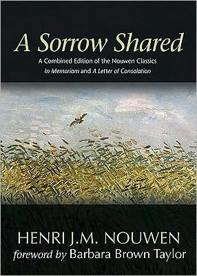 Un dolor compartido: una edición combinada de Nouwen Classics in Memoriam y una carta de consuelo