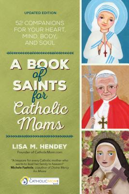 Un libro de santos para mamás católicas