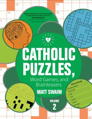 Rompecabezas católicos, juegos de palabras y acertijos: Volumen 2