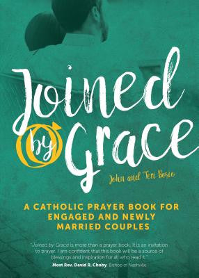 Unidos por la gracia: un libro de oración católico para parejas comprometidas y recién casadas