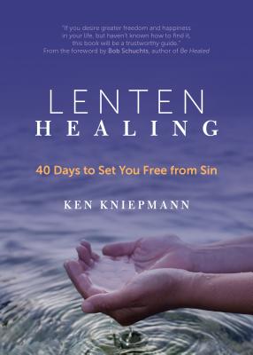 Curación de Cuaresma: 40 días para liberarte del pecado
