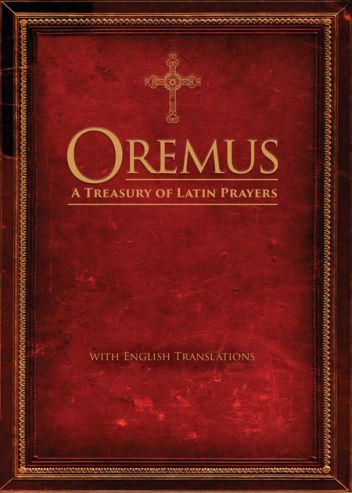 Oremus: un tesoro de oraciones latinas con traducciones al inglés