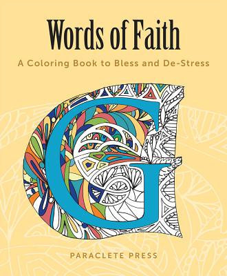 Palabras de fe: un libro para colorear para bendecir y desestresar