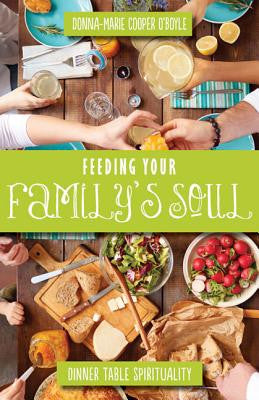 Alimentando el alma de su familia: Espiritualidad en la mesa de la cena