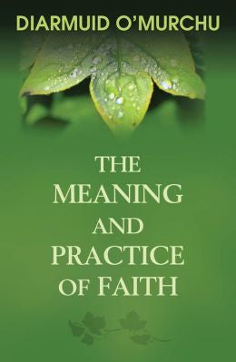 El significado y la práctica de la fe