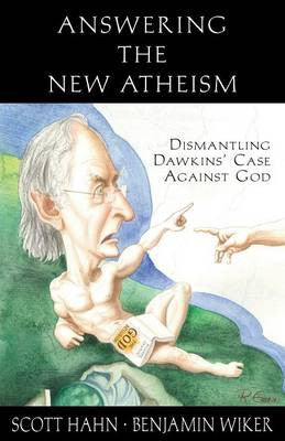 Respondiendo al nuevo ateísmo: desmantelando el caso de Dawkins contra Dios