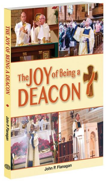 The Joy of Being a Deacon