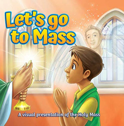 Lets Go To Mass