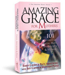 Amazing Grace for Mothers