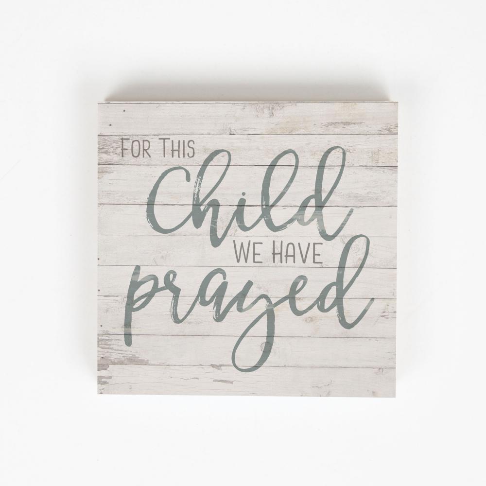 For This Child We Have Prayed Block Art