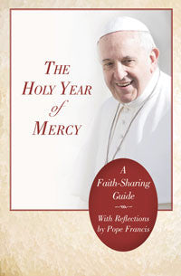 El Año Santo de la Misericordia: una guía para compartir la fe