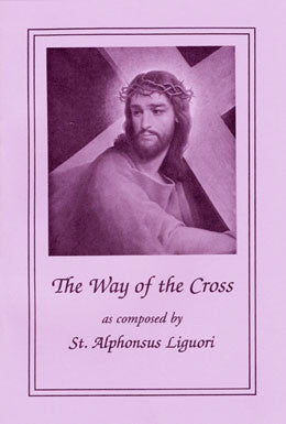 The Way of Cross St. Alphonsus Liguori (Large Print)