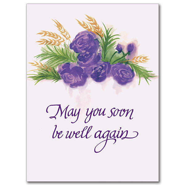 May You Soon Be Well Again Get Well Card
