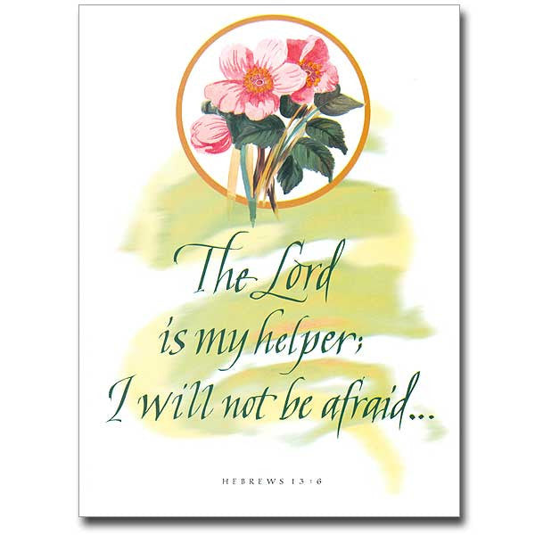 The Lord Is My Helper Get Well Card