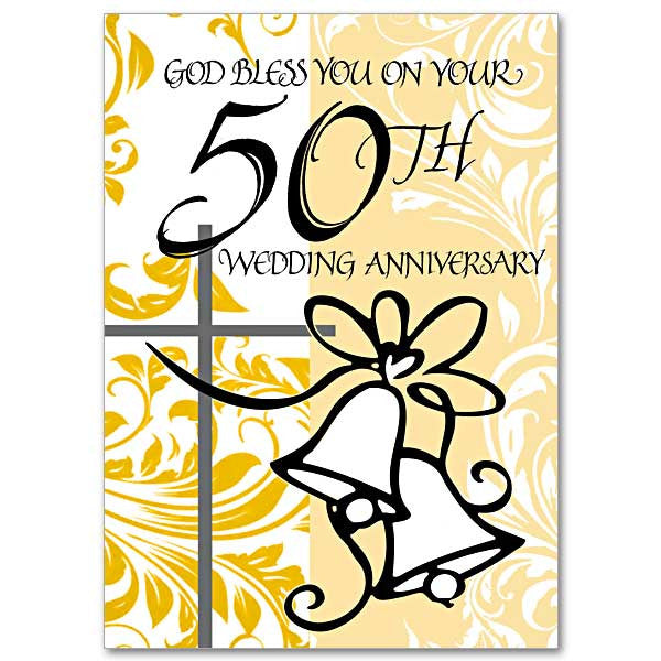 God Bless You on Your 50th Wedding Anniversary